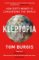 Kleptopia : How Dirty Money is Conquering the World Kleptopia : How Dirty Money is Conquering the World