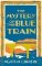 The Mystery of the Blue Train (Poirot 6) The Mystery of the Blue Train (Poirot 6)