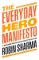 The Everyday Hero Manifesto