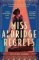 Miss Aldridge Regrets