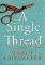 A Single Thread