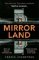 Mirrorland Mirrorland