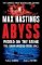 Abyss: World on the Brink, The Cuban Missile Crisis 1962 Abyss: World on the Brink, The Cuban Missile Crisis 1962