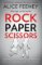 Rock Paper Scissors Rock Paper Scissors