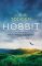 The Hobbit : The Prelude to the Lord of the Rings The Hobbit : The Prelude to the Lord of the Rings