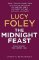 The Midnight Feast The Midnight Feast
