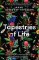Tapestries of Life : Uncovering the Lifesaving Secrets of the Natural World Tapestries of Life : Uncovering the Lifesaving Secrets of the Natural World