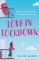 Love in Lockdown Love in Lockdown