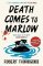 Death Comes to Marlow (The Marlow Murder Club Mysteries, Book 2) Death Comes to Marlow (The Marlow Murder Club Mysteries, Book 2)