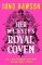 Her Majesty´s Royal Coven