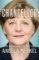 The Chancellor: The Remarkable Odyssey of Angela Merkel The Chancellor: The Remarkable Odyssey of Angela Merkel