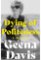 Dying of Politeness: A Memoir Dying of Politeness: A Memoir