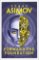 Forward the Foundation (The Foundation Series: Prequels, Book 2) Forward the Foundation (The Foundation Series: Prequels, Book 2)