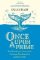 Once Upon a Prime: The Wondrous Connections Between Mathematics and Literature