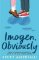 Imogen, Obviously