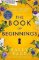 The Book of Beginnings The Book of Beginnings