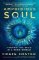 Amphibious Soul: Finding the wild in a tame world Amphibious Soul: Finding the wild in a tame world