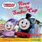 Thomas and Friends: Race for the Sodor Cup Thomas and Friends: Race for the Sodor Cup