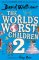 World's Worst Children 2 World's Worst Children 2