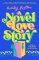 A Novel Love Story A Novel Love Story