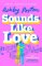 Sounds Like Love