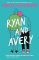 Ryan and Avery Ryan and Avery