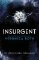 Insurgent (Divergent, Book 2)