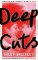 Deep Cuts Deep Cuts