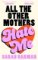 All The Other Mothers Hate Me