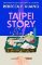 Taipei Story Taipei Story
