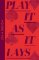 Play It As It Lays (Collins Modern Classics) Play It As It Lays (Collins Modern Classics)