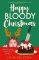 Happy Bloody Christmas