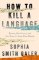 How to Kill a Language How to Kill a Language