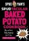 Spud Man´s Spudtacular Baked Potato Cookbook