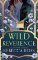 Wild Reverence Wild Reverence