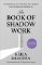 The Book of Shadow Work The Book of Shadow Work