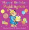 Happy Birthday, Paddington Happy Birthday, Paddington