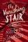 The Vanishing Stair The Vanishing Stair