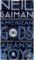 American Gods + Anansi Boys