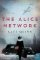 The Alice Network The Alice Network