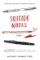 Suicide Notes