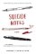 Suicide Notes Suicide Notes