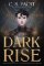 Dark Rise Dark Rise