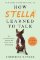 How Stella Learned to Talk : The Groundbreaking Story of the World´s First Talking Dog How Stella Learned to Talk : The Groundbreaking Story of the World´s First Talking Dog