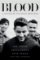 Blood: A Memoir by the Jonas Brothers Blood: A Memoir by the Jonas Brothers
