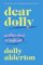 Dear Dolly : Collected Wisdom Dear Dolly : Collected Wisdom