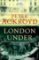 London Under London Under
