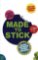 Made to Stick