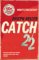 Catch - 22