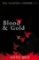 Blood & Gold